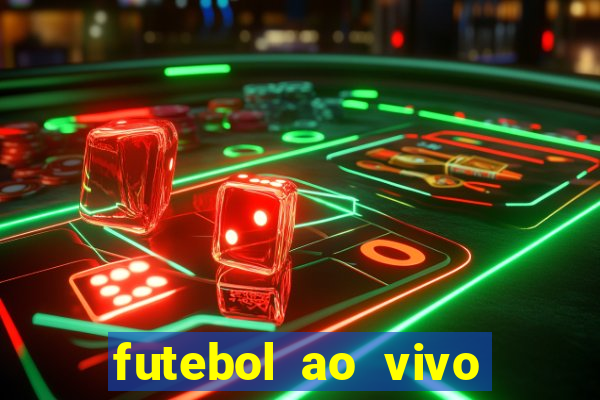 futebol ao vivo assistir no celular futemax